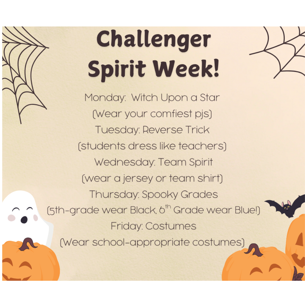 Challenger spirit week October 27th- October 31st