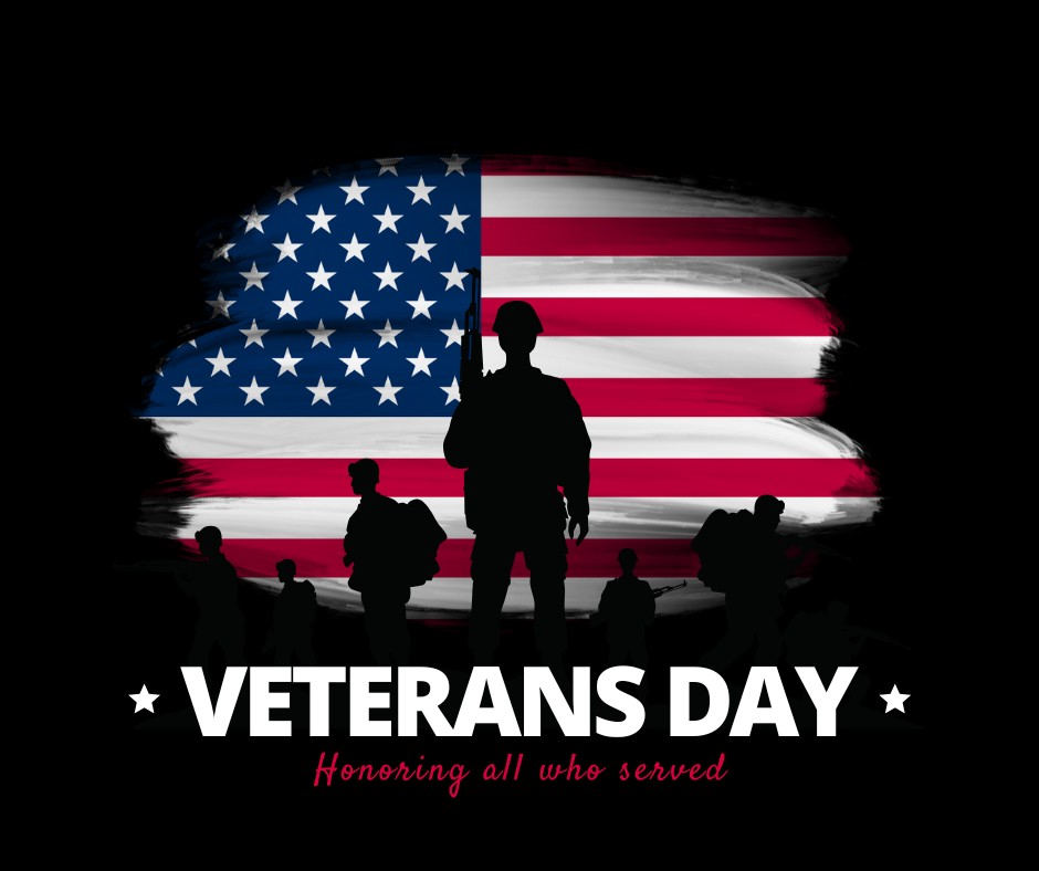 Veterans Day Honoring all who served