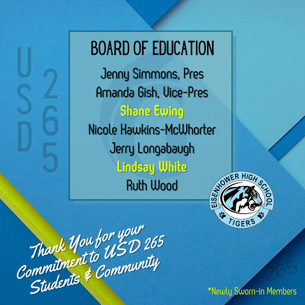 Thank you to our newly sworn-in board members Shane Ewing & Lindsay White for their commitment to USD 265 students and community