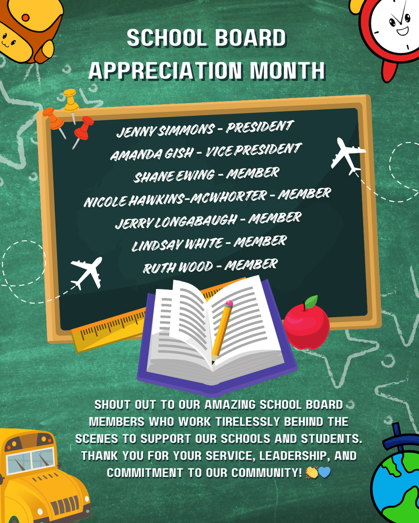 School Board Appreciation Month:  A special shout-out to our amazing school board members, who work tirelessly behind the scenes to support our schools and students. Thank you for your service, leadership, and commitment to our community! 