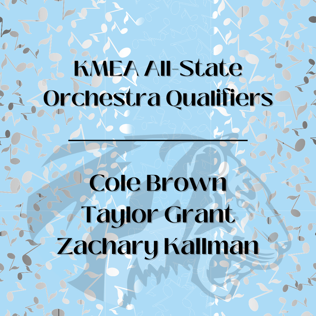 KMEA All-State Orchestra Qualifiers: Cole Brown, Taylor Grant, Zachary Kallman