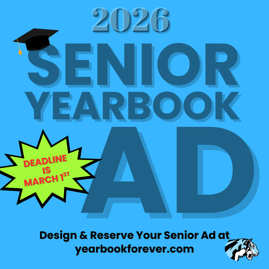 Blue background with informative text. Text reads, "2026 Senior Yearbook Ad" "Design & Reserve Your Senior Ad at yearbookforever.com" "Deadlne is March 1st"