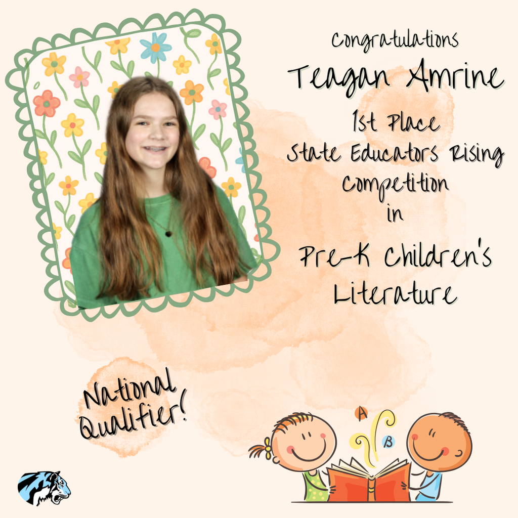 Background: Orange water color splatter with 2 kids reading a book in the corner; also a picture of the student mentioned; Text:  Congratulations Teagan Amrine 1st Place State Educators Rising Competition in Pre-K Children's Literature; National Qualifer!