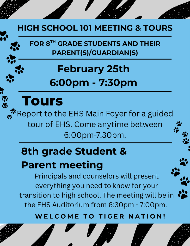 Black and white tiger print back ground with a blue box of informative text about High School 101 Meeting & Tours for 8th grade students and parents on February 25th, 6-7:30 pm.