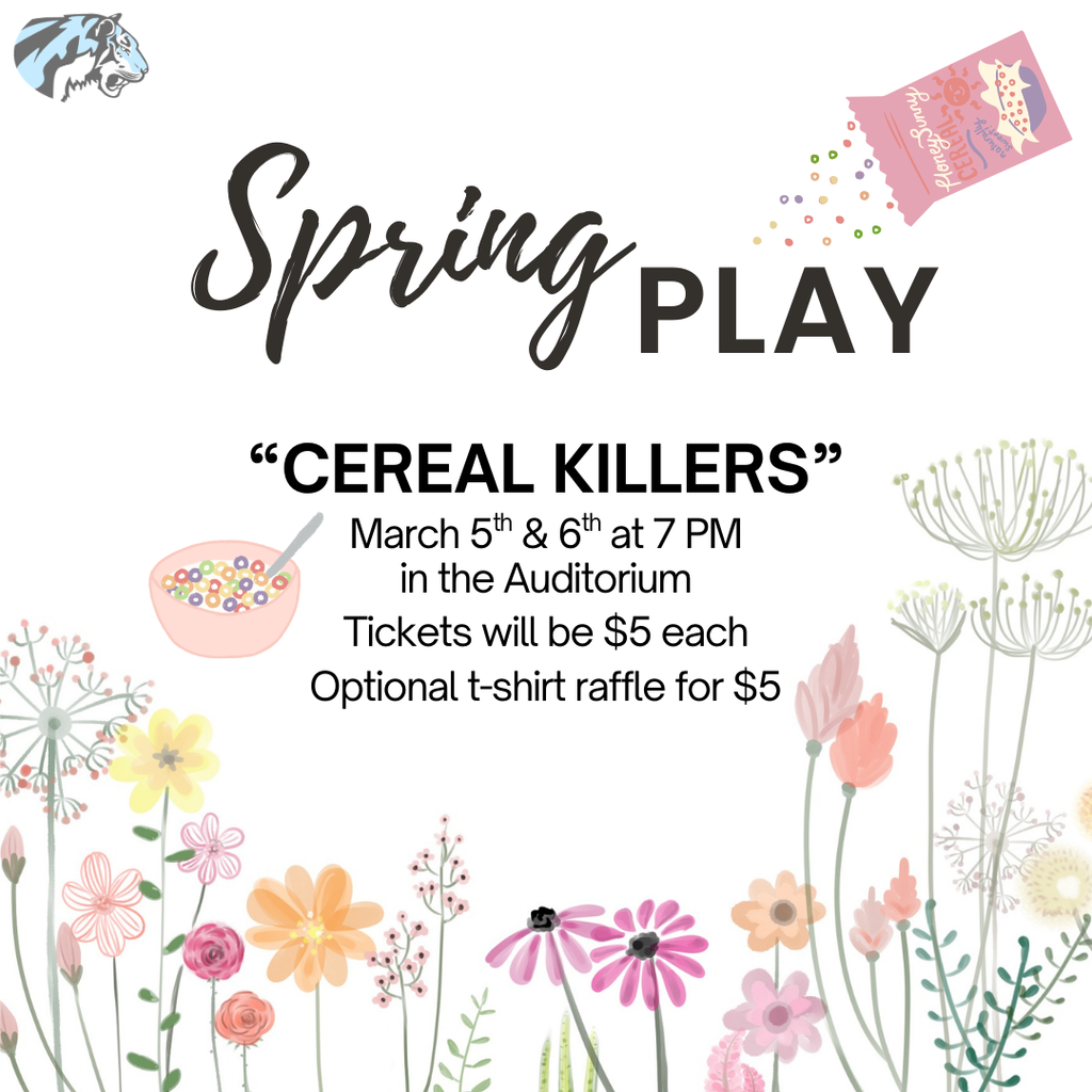 White background with colorful flowers. There's also rainbow cereal in a bowl and coming out of a box. Informative text about school play. EHS logo also pictured.