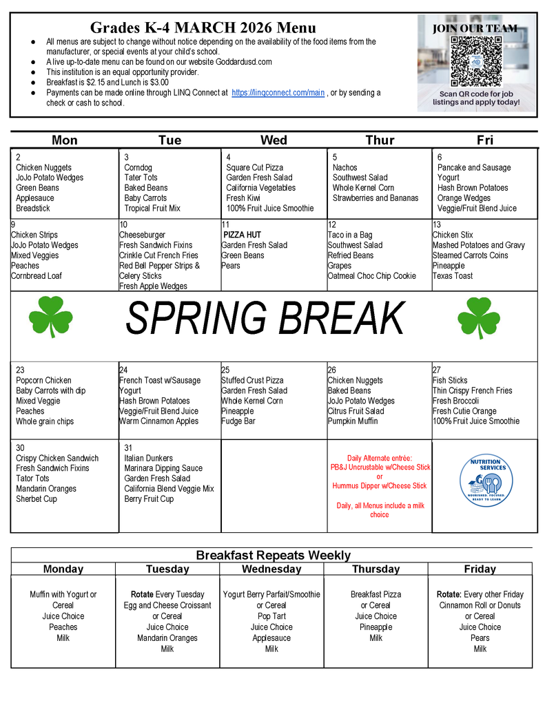 A March 2026 school menu for grades K-4 features daily lunch options, including chicken nuggets, pizza, and tacos. The menu notes a spring break from the 9th to the 20th with a large "SPRING BREAK" text and clover motifs. Breakfast options are listed at the bottom, such as muffins and yogurt. There are announcements about daily alternate entrees and online payment options. A QR code offers job listings.