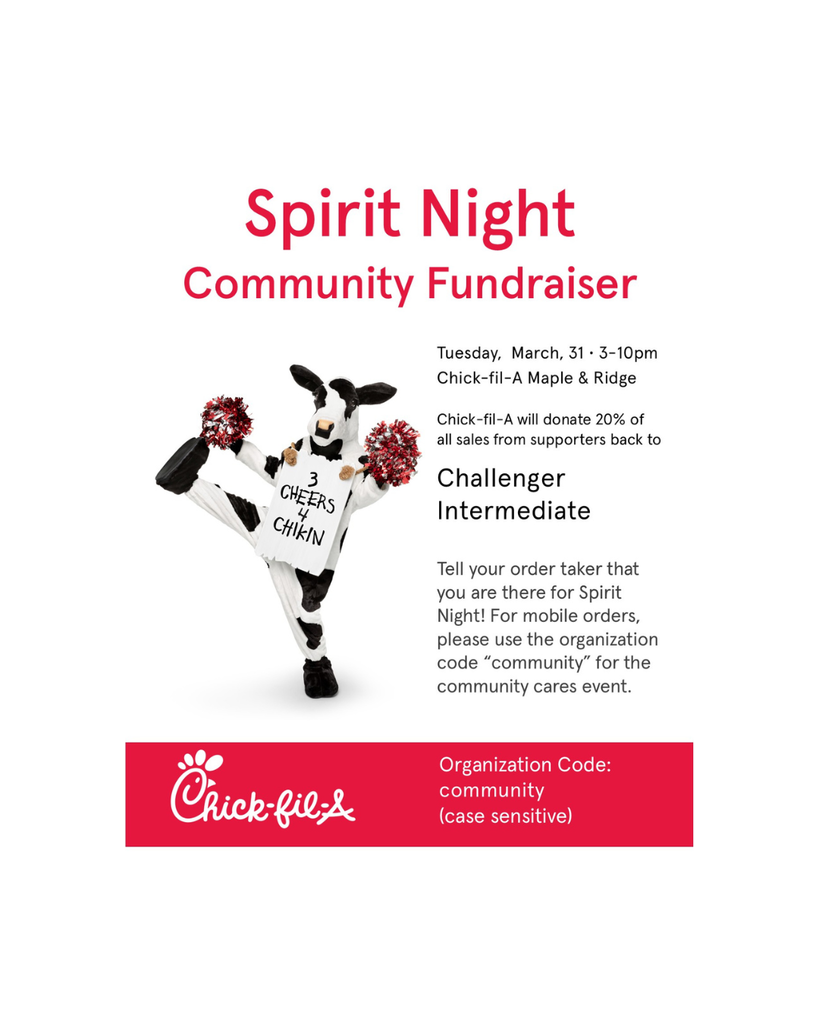 Chick fil a spirit night 3-10pm March 31st maple and ridge location use organization code: community (case sensitive)