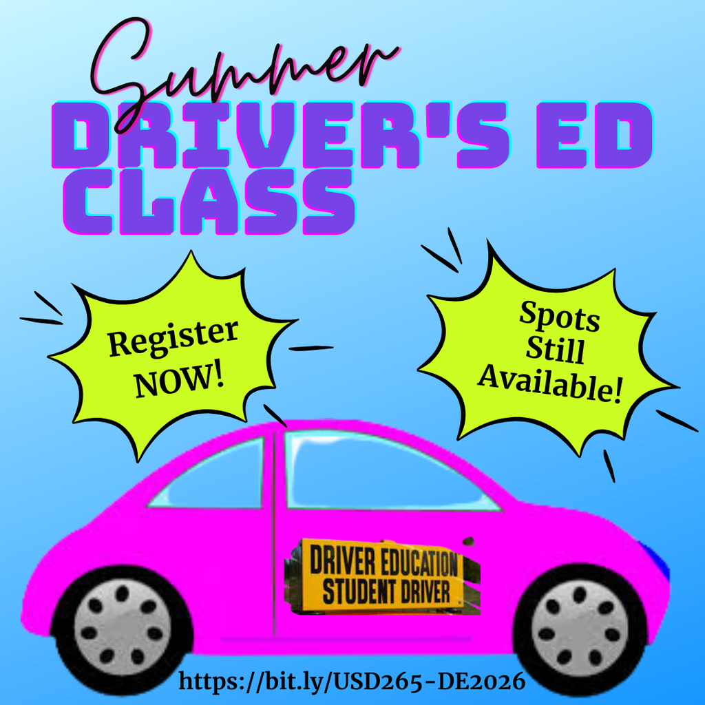 Background:  light blue with purple text, pink car, lime green word bubbles  Text:  Summer Driver's Ed Class, register now at https://bit.ly/USD265-DE2026, spots still available