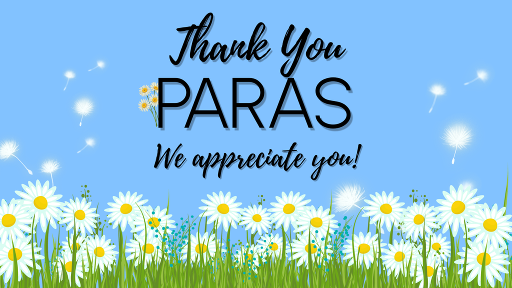 Background: blue background with green grass and white daisies; Text:  Thank You Paras, We appreciate you!