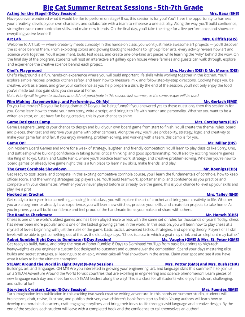 Text-heavy image listing various summer retreat sessions for 5th to 7th graders. Activities include acting, art, cooking, filmmaking, game design, board games, cornhole, crochet, chess, robotics, STEAM, and storytelling. Each session description highlights hands-on learning, creativity, and skill-building, led by different instructors. The tone is engaging and educational.