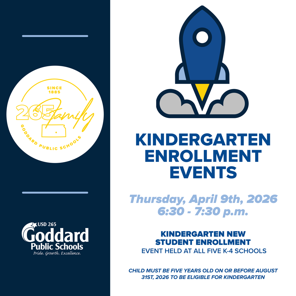 Kindergarten enrollment event flyer for Goddard Public Schools on April 9, 2026, featuring a blue rocket icon. Event is from 6:30 to 7:30 p.m.