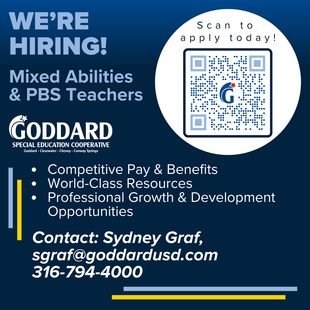 Recruitment flyer for Goddard Special Education Cooperative, featuring "We're Hiring: Mixed Abilities & PBS Teachers." Includes a QR code and contact info for Sydney Graf. Offers competitive pay, world-class resources, and professional development. The tone is engaging and professional.
