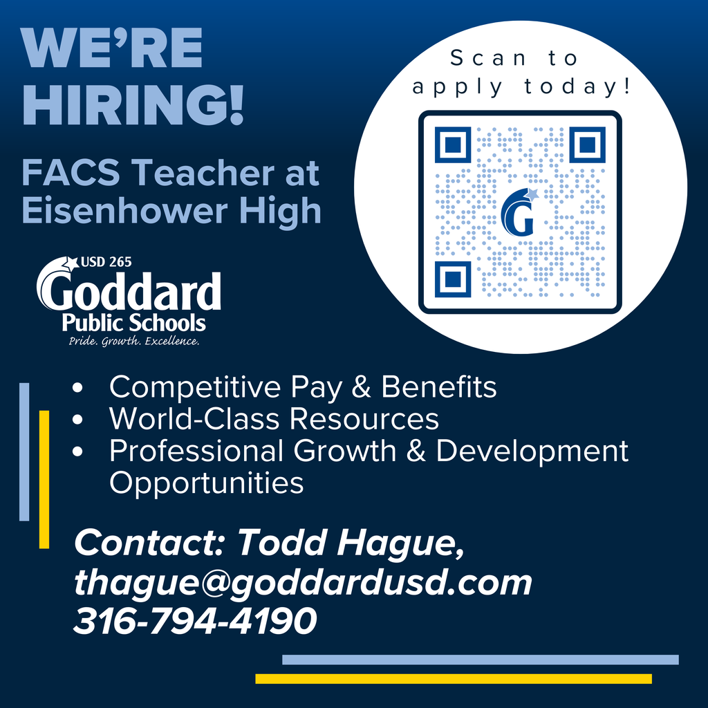 Job advertisement for FACS Teacher at Eisenhower High, Goddard Public Schools. Includes QR code, contact info, and highlights benefits and resources.