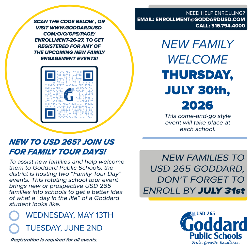 Goddard Public Schools flyer for new families. Main event: New Family Welcome on July 30th, 2026. Enrollment deadline: July 31st. Includes QR code, contact details, and Family Tour Days on May 13th and June 2nd.