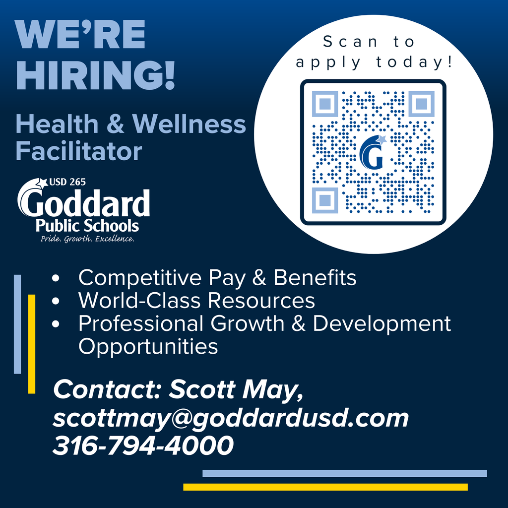 Hiring ad for Health & Wellness Facilitator at Goddard Public Schools, USD 265. Includes QR code to apply, contact info, and job benefits.