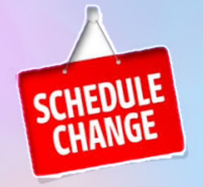 background:  light blue/purple with a red sign that says schedule change