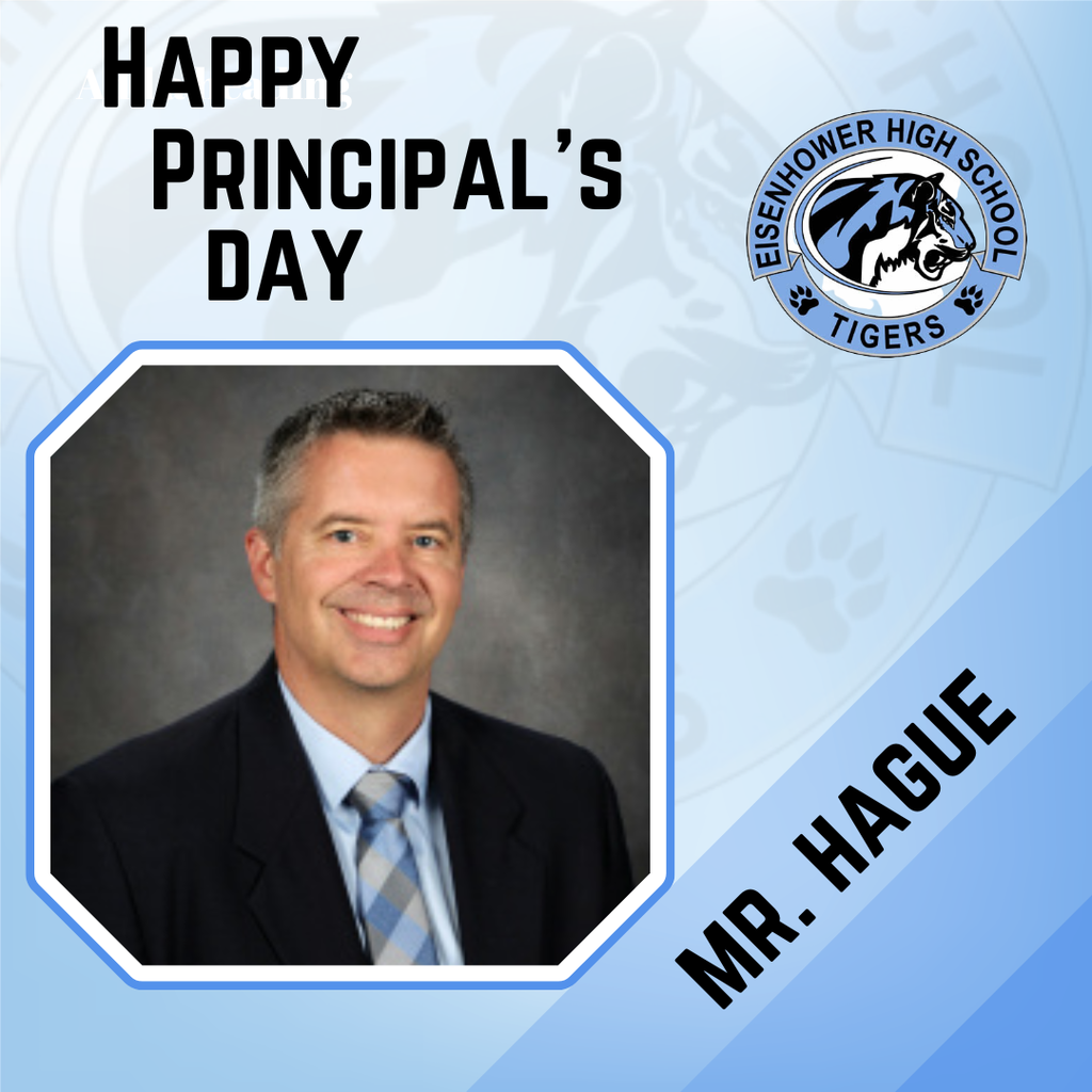 background:  shades of blue with picture of Todd Hague, Happy Principal's Day; EHS logo