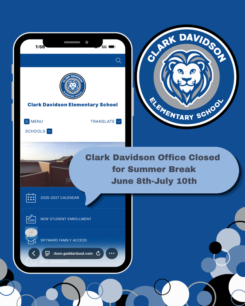 Clark Davidson Office Closed  for Summer Break June 8th-July 10th