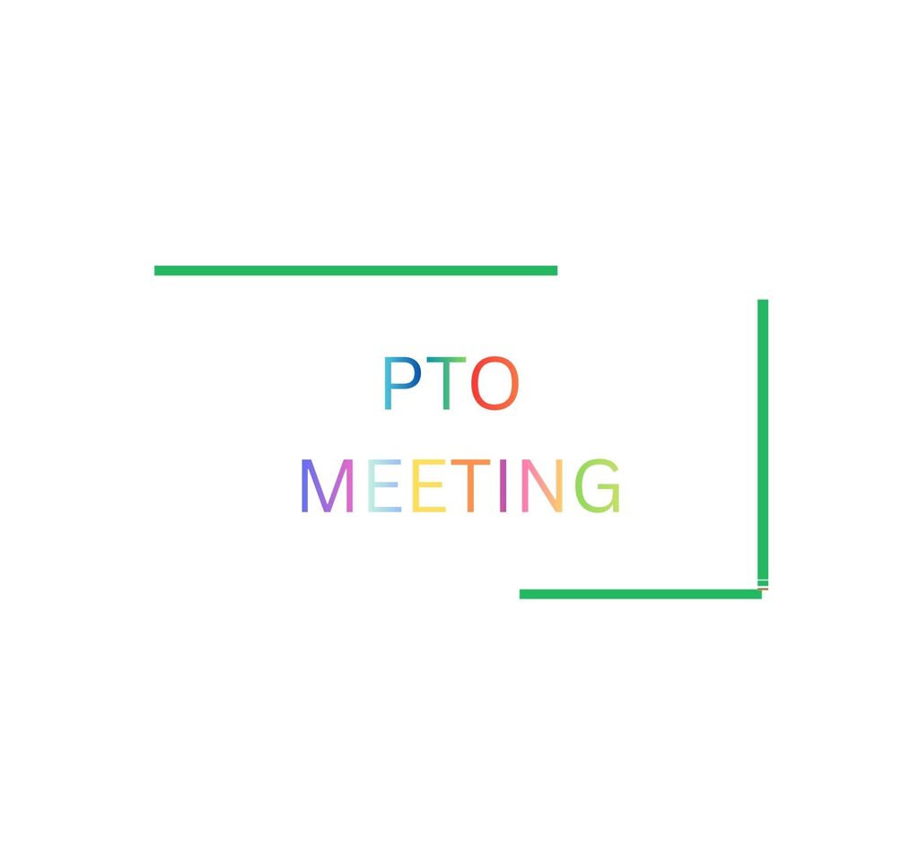 PTO Meeting