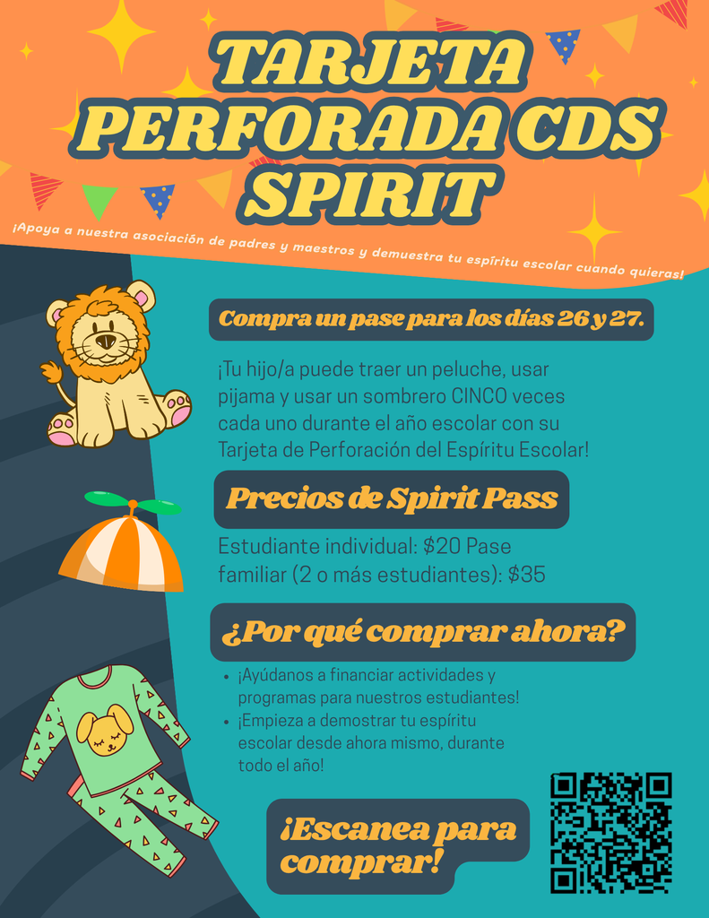 Colorful CDS Spirit Punch Card poster promotes school spirit passes, with a lion and pajamas, pricing details, benefits, and a QR code to buy.