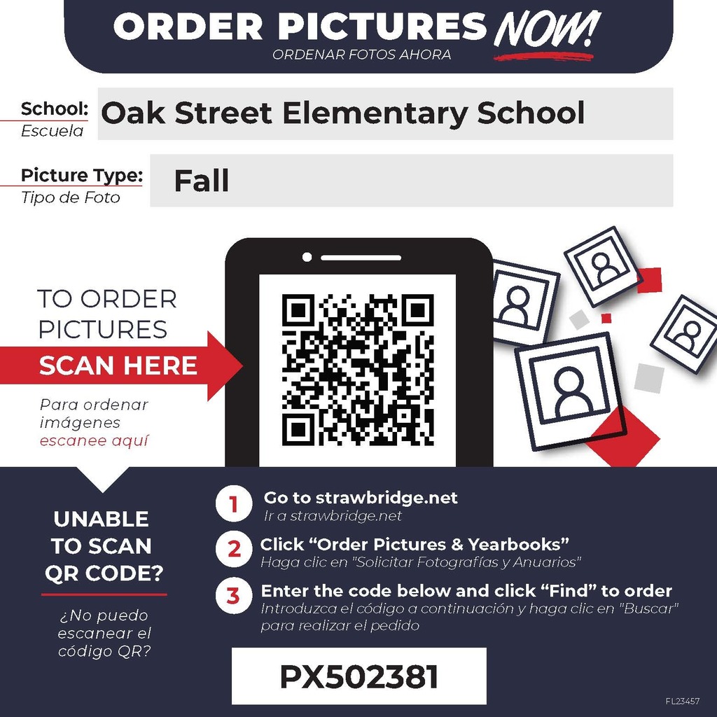 A photographer from Strawbridge Studios will be at Oak Street on Thursday, 9/10/2026 to photograph Fall pictures. To order pictures, go to Strawbridge.net. Click "order pictures & yearbooks". Enter code PX502381 and click "find"