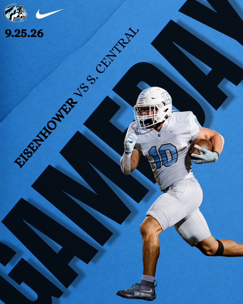 background: blue with black text, white uniform football player running with football; text: Eisenhower vs S. Central GAMEDAY
