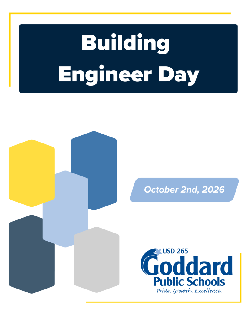 Graphic celebrating Building Engineer Day on October 2, 2026, with colorful building shapes and the Goddard Public Schools logo; clean, upbeat design.