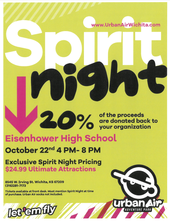 background:  neon green with hot pink stripes at the bottom of page, urban air logo of cartoon kid with ball cap on;  text: in white, black, hot pink, Spirit night, 20% of proceeds donated back to organization, Eisenhower High School, October 22, 4-8pm, Exclusive Spirit Night Pricing, $24.99 Ultimate Attractions, 8545 W. Irving St., Wichita, KS 67209, 316-281-7173, tickets available at front desk.  must mention spirit night at time of purchase.  urban air socks not included.