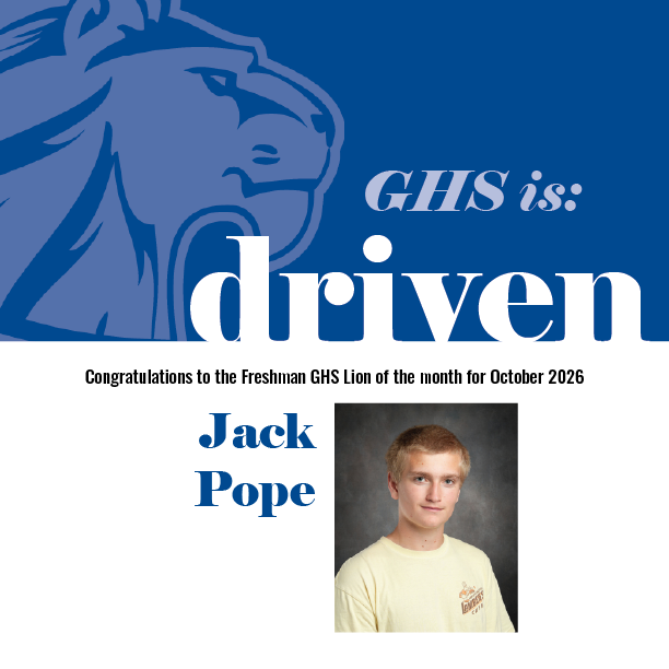 Congratulations to the Freshman GHS Lion of the Month, Jack Pope