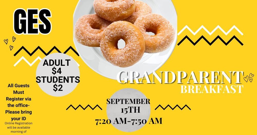 9/15 Grandparent Breakfast @ GES