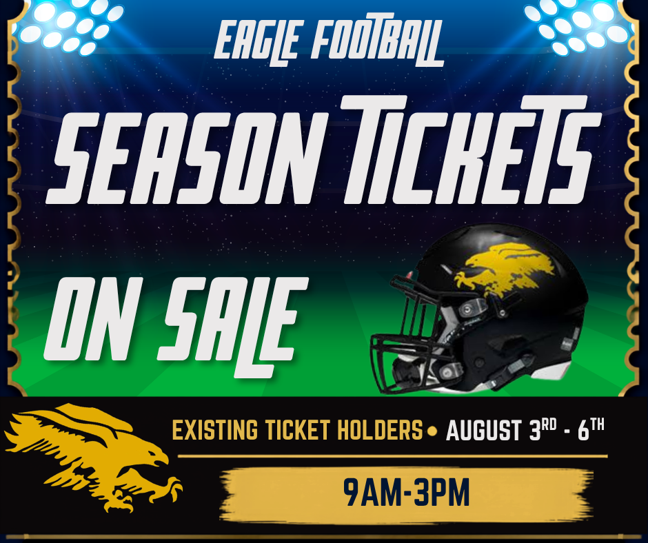 Eagle Football Season Tickets on Sale!