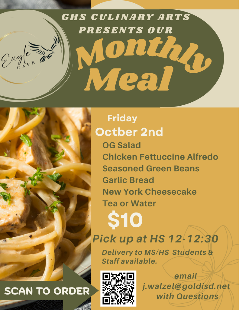 GHS Culinary Art Presents our Monthly Meal Plan