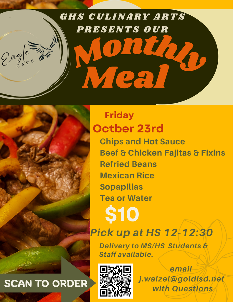 GHS Culinary Art Presents our Monthly Meal - Fajitas