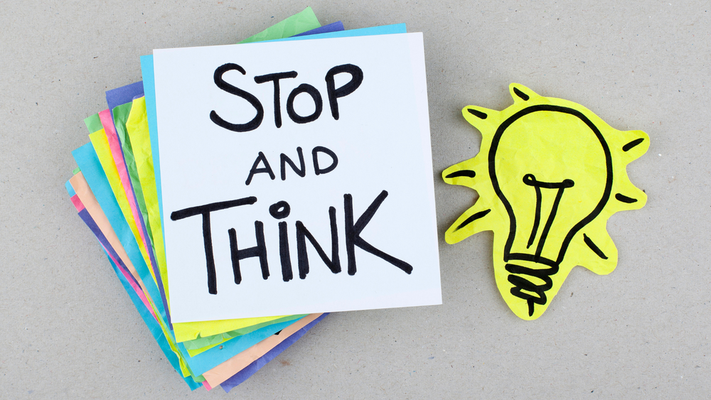 Stop and Think