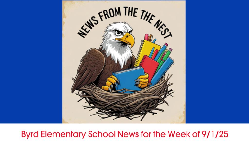 News from the Nest for the Week of 9/1/25
