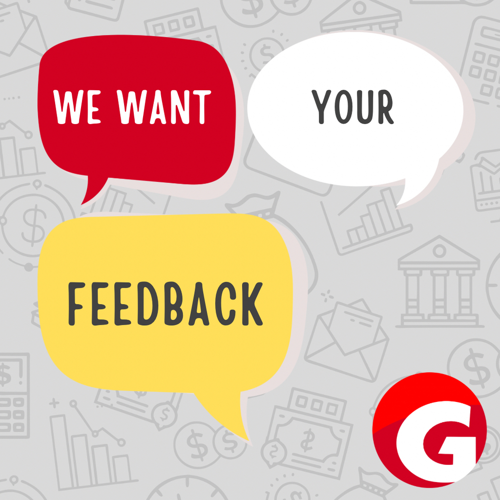 Graphic with three speech bubbles on a light gray background filled with faint finance-themed icons. The red bubble says “We Want,” the white bubble says “Your,” and the yellow bubble says “Feedback.” In the lower right corner is a red circular logo with a white “G,” representing Goochland County Public Schools.