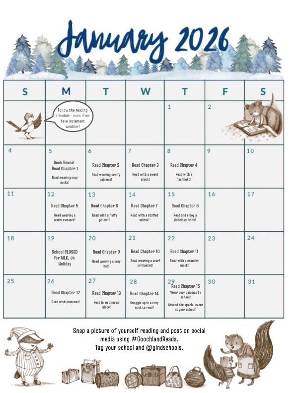 January 2026 Goochland Reads reading calendar decorated with winter watercolor trees and woodland animal illustrations. The calendar shows a daily reading challenge schedule. Highlights include Book Reveal and Read Chapter 1 on January 5 with “read wearing cozy socks,” Read Chapter 2–11 scheduled January 6–23 with themed prompts such as reading in pajamas, with a snack, flashlight, sweater, pillow, stuffed animal, scarf or blanket, and crunchy snack. MLK Jr. Holiday is marked on January 19. Chapters 12–14 are scheduled January 26–28 with prompts to read with someone, in an unusual place, and in a cozy spot. January 29 lists Read Chapter 15 with “wear cozy pajamas to school” and a note to attend a special school event. The bottom text invites families to share photos using #GoochlandReads and tag their school and @glndschools.