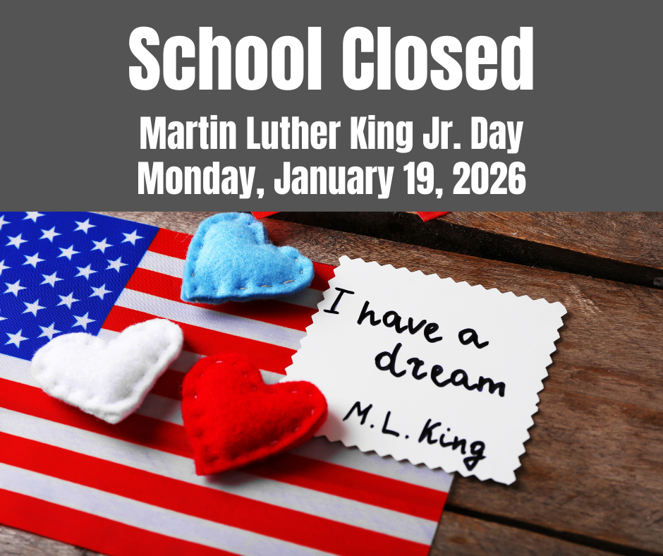 School Closed Monday, January 19, 2026