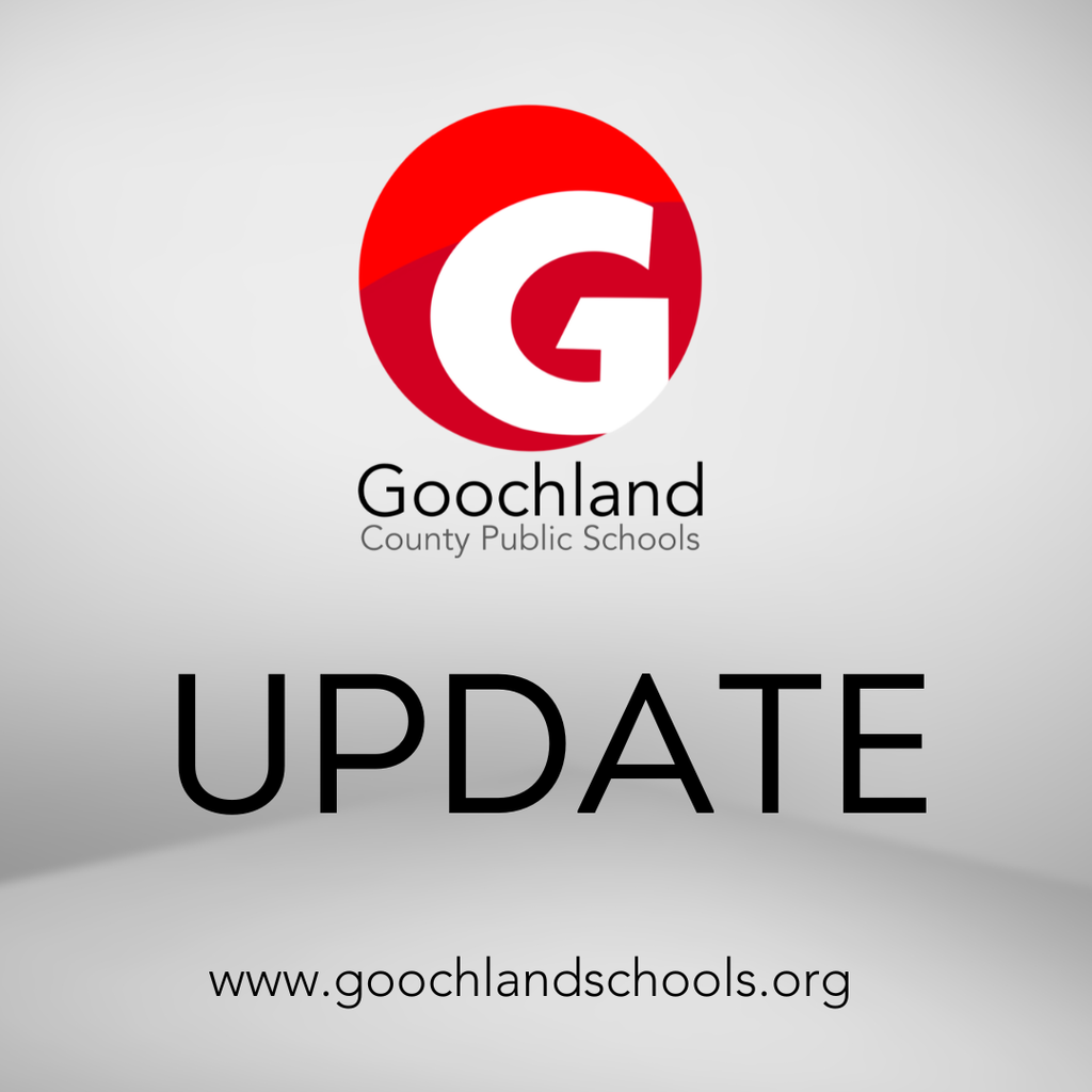 Goochland County Public Schools logo above the word “UPDATE” in large black letters, with the website address “www.goochlandschools.org” displayed below on a light gray background.