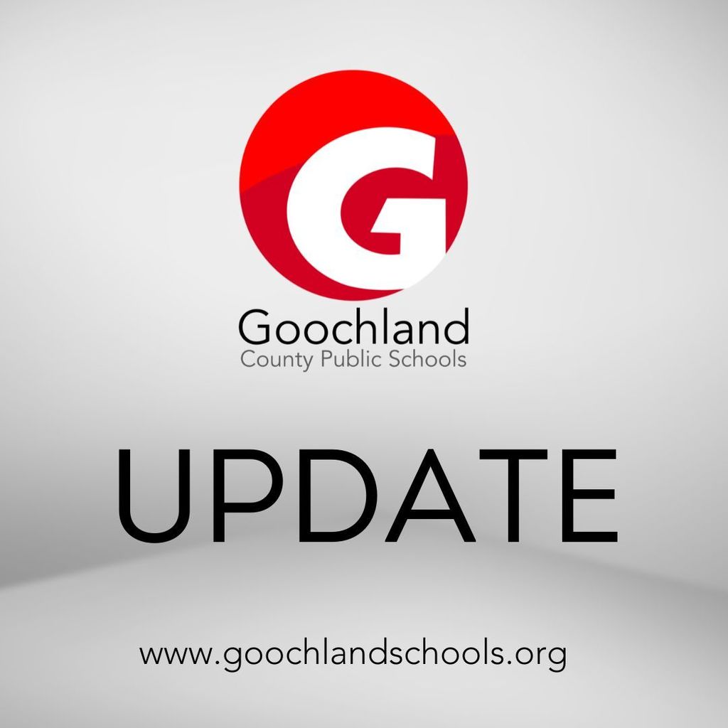 Goochland County Public Schools logo above the word “UPDATE” in large black letters, with the website address “www.goochlandschools.org” displayed below on a light gray background.