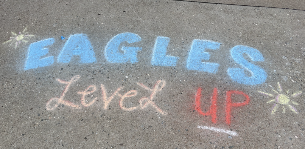 Eagles Level Up chalk art