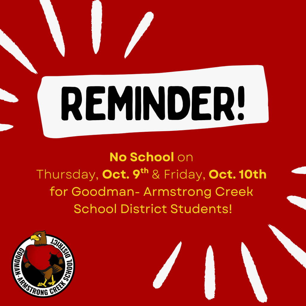 No School for GAC Students Thursday Oct 9th - Friday Oct 10th !