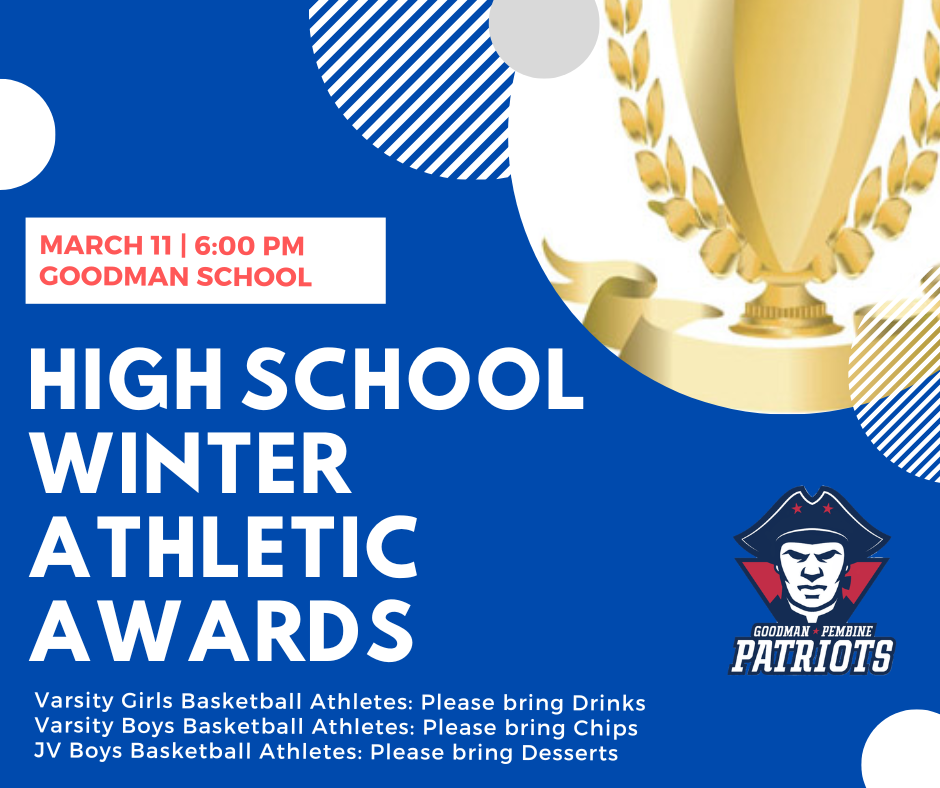 Mark your calendars! The High School Winter Athletic awards is coming up on March 11th, 2026! See you at Goodman High School at 6:00pm. 
