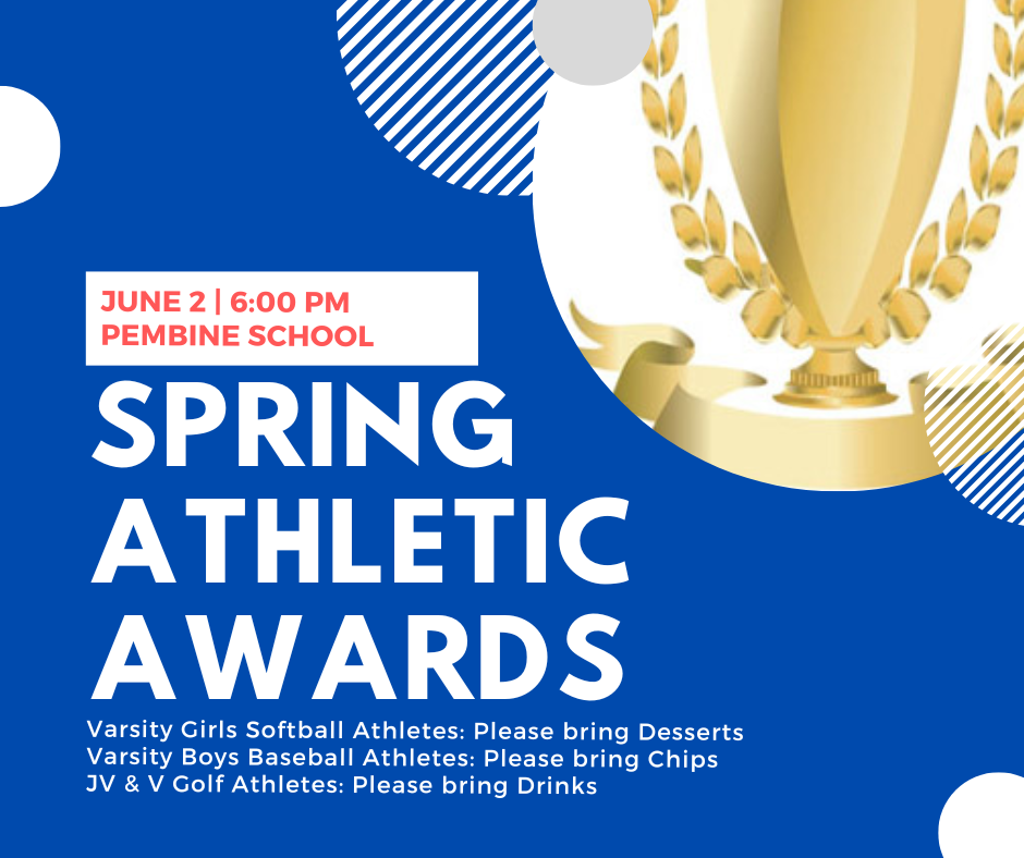 Spring Athletic Awards: June 2nd, 2026 at 6:00 PM - Pembine School 
