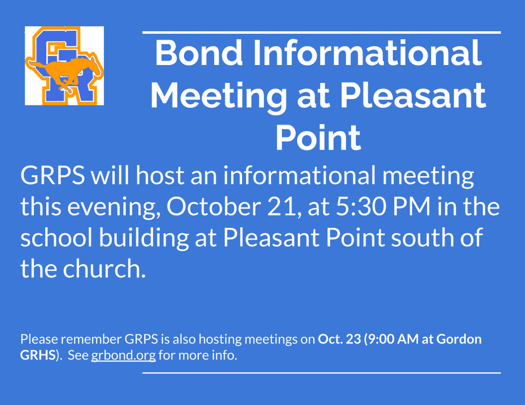 Bond Informational Meeting at Pleasant Point (Tonight 5:30pm)