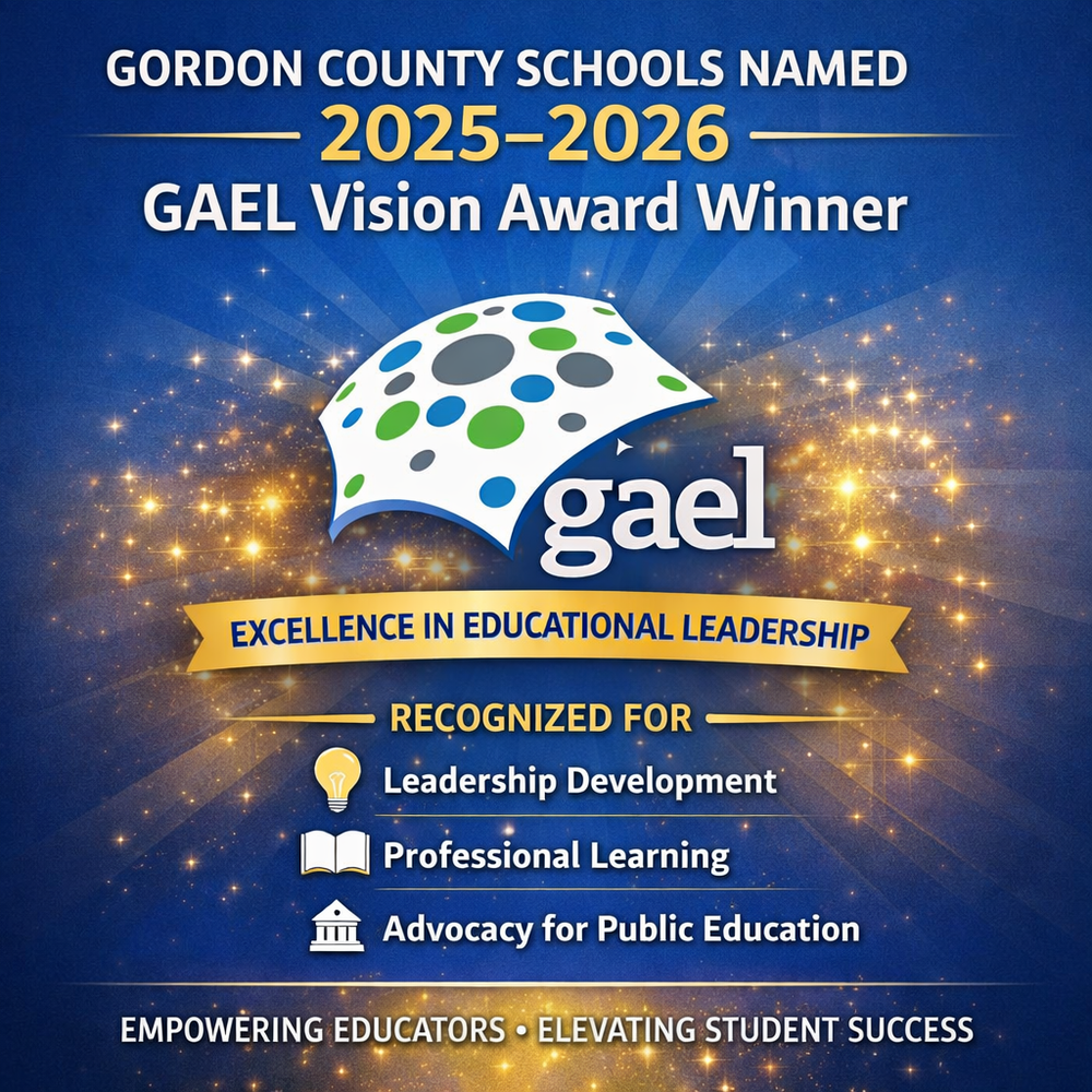 Gordon County Schools Named 2025-2026 GAEL Vision Award Winner