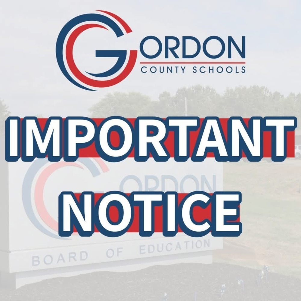 Important Notice with GCS Board of Education sign in background