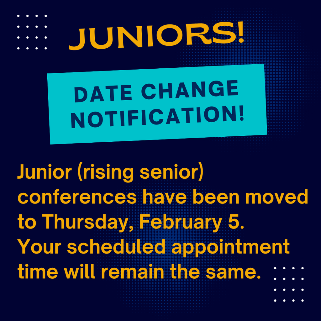 Junior registration date changed to Thursday, February 5.