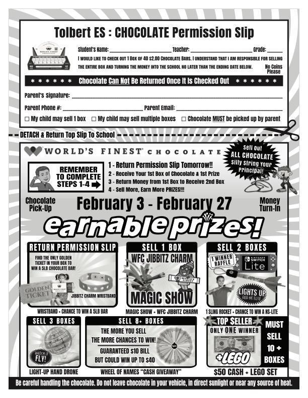 Chocolate for our World’s Finest Chocolate fundraiser will be sent home with students on Friday, January 30, 2026.  Each participating student will receive a box of chocolate bars to sell for $2 each, with fun prizes and incentives available for students who sell boxes during the fundraiser period.  Please be sure to read, sign, and return the permission slip as soon as possible, as chocolate cannot be sent home without it.  Thank you for your continued support and for helping make this fundraiser a success! 🍫