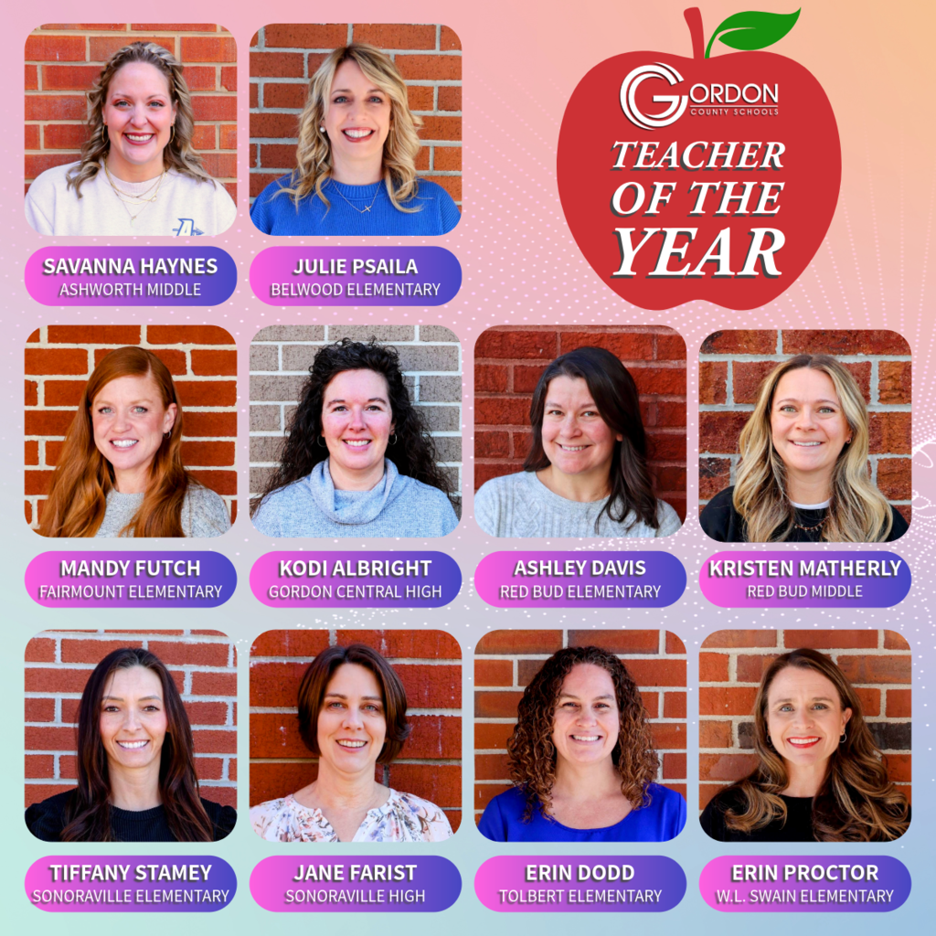 List of the Teachers of the Year for Gordon County Schools
